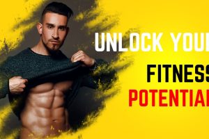 Unlock Your Full Potential: A Guide to Healthy Living and Fitness