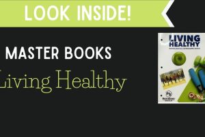 Elevate Your Wellness Routine with Masterbooks' Living Healthy Principles