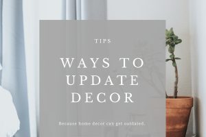 Budget-Friendly Ways to Update Your Home's Decoration