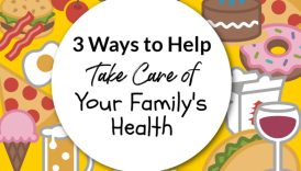 Thriving Together: How to Prioritize Health in Your Family  