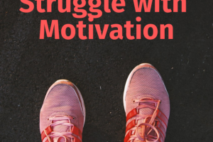 From Struggle to Strength: Finding Your Healthy Life Motivation