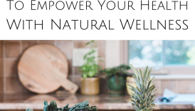 Empowering Health Choices with Natural Living  