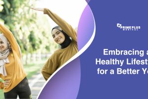 Embracing a Healthier You: Practical Strategies for Life Changes